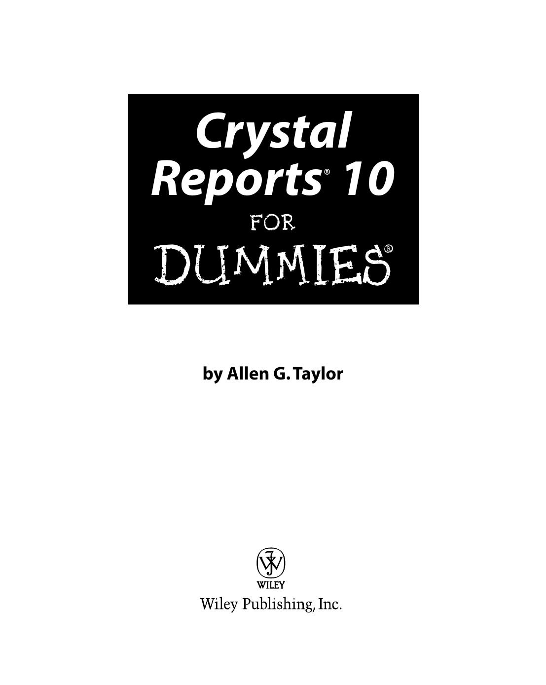 Crystal Reports 10 for Dummies