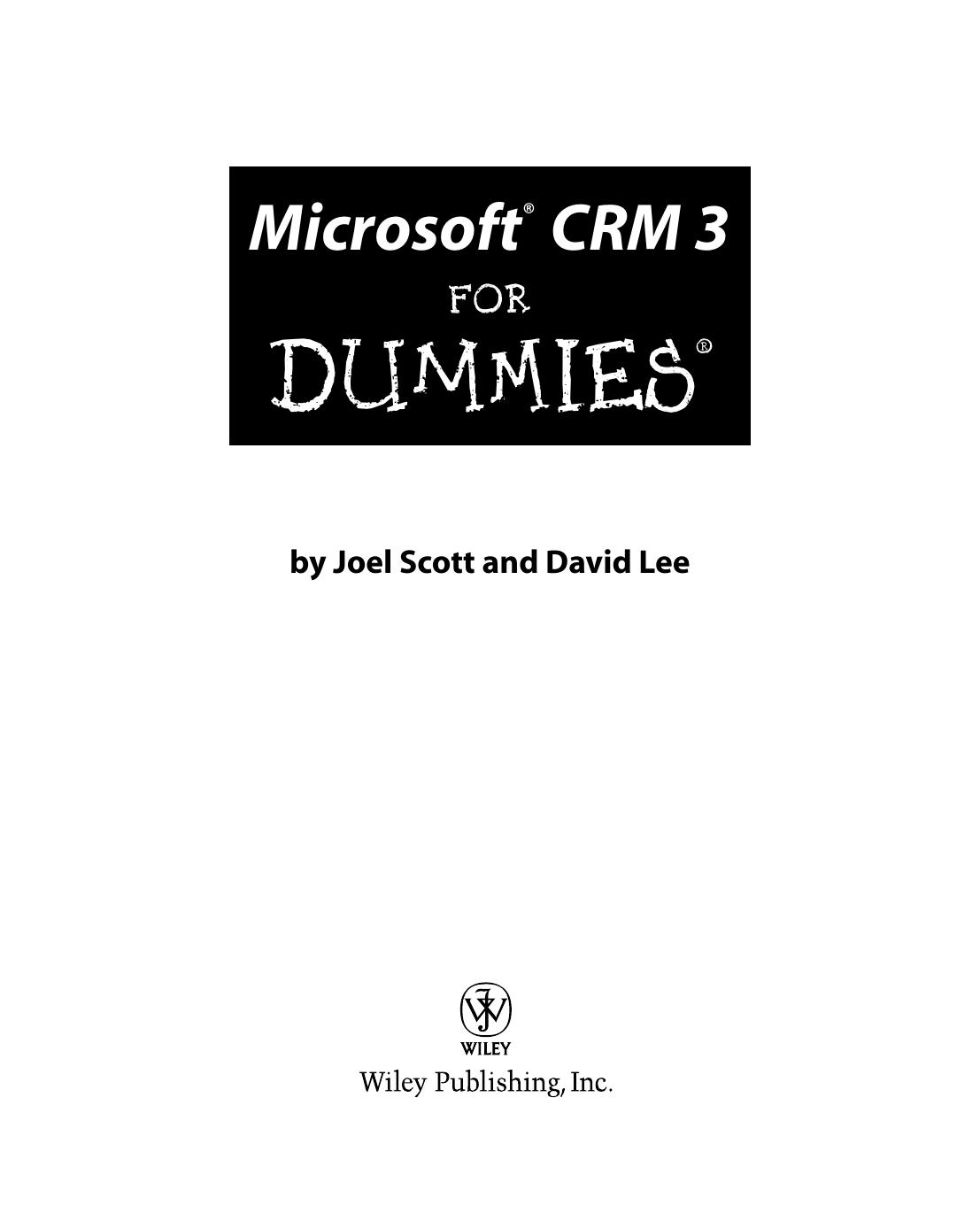 Microsoft CRM 3 for Dummies
