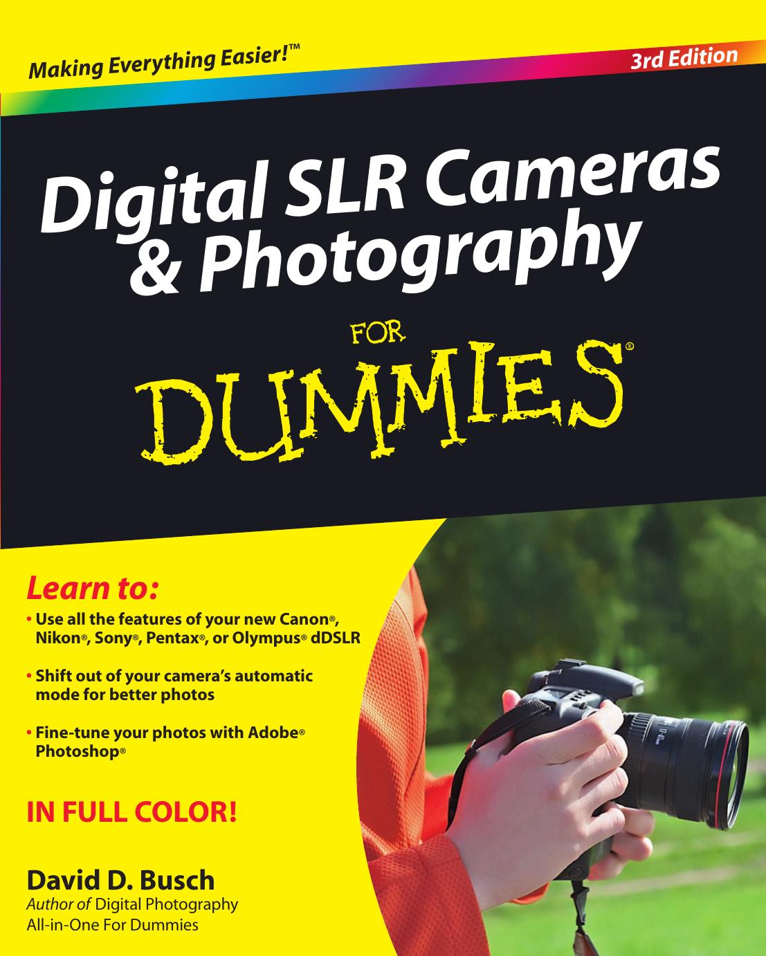 Digital SLR Cameras and Photography for Dummies