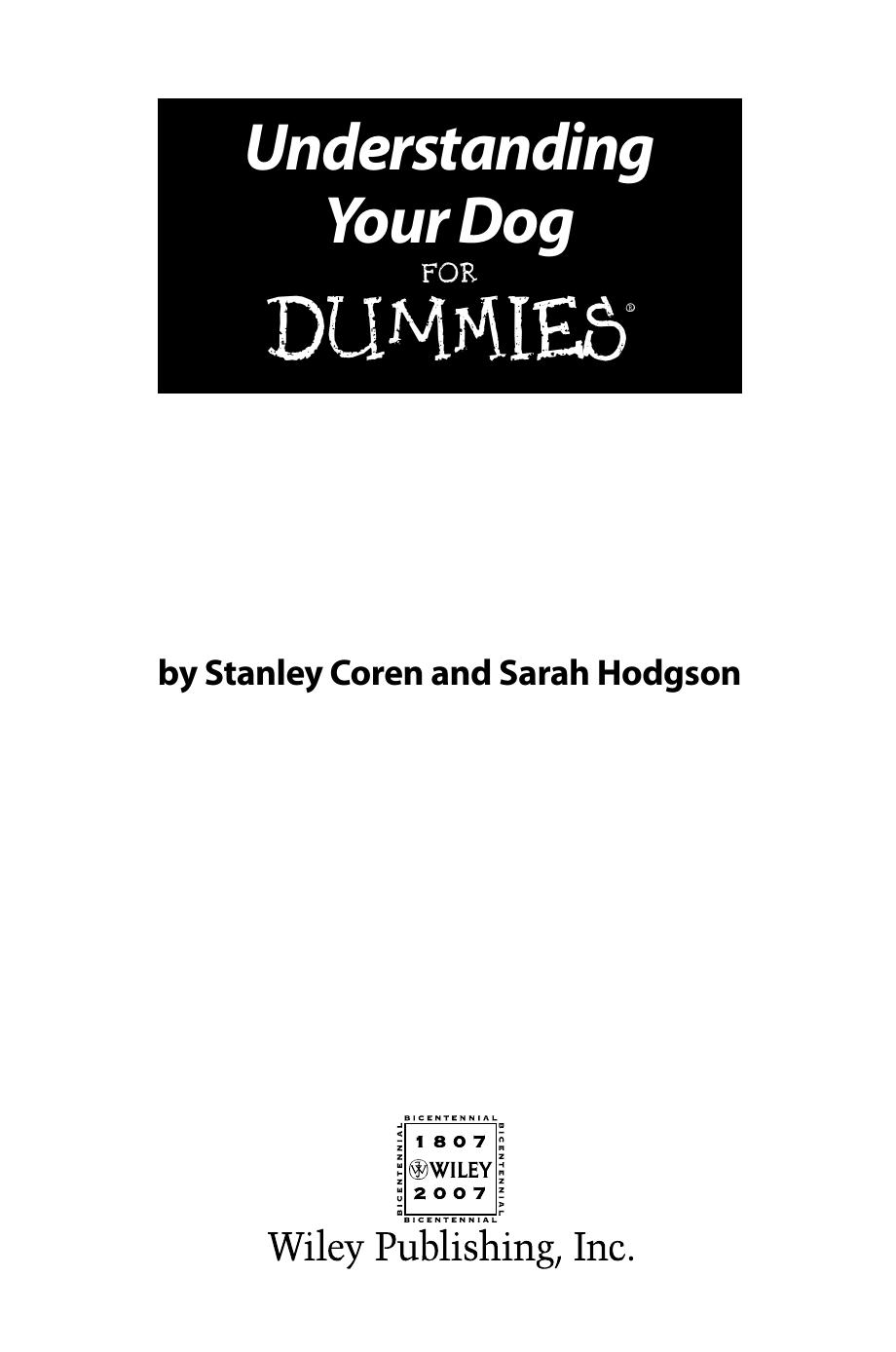 Understanding Your Dog for Dummies ISBN - 0471768731
