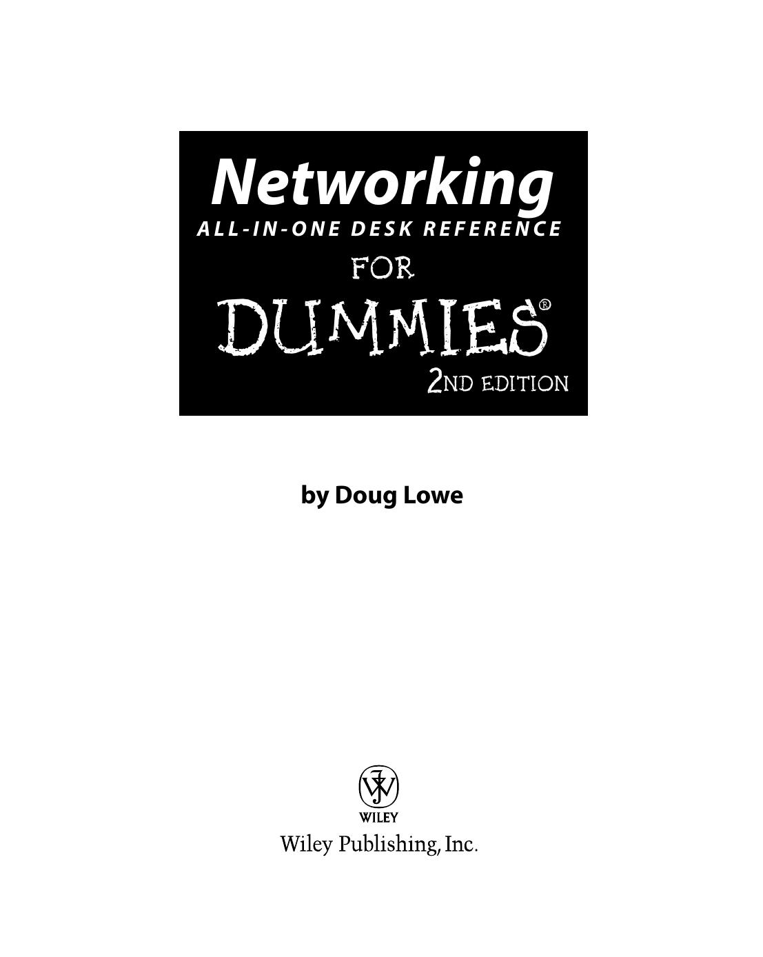 Networking All-in-One Desk Reference for Dummies ISBN - 0764599399