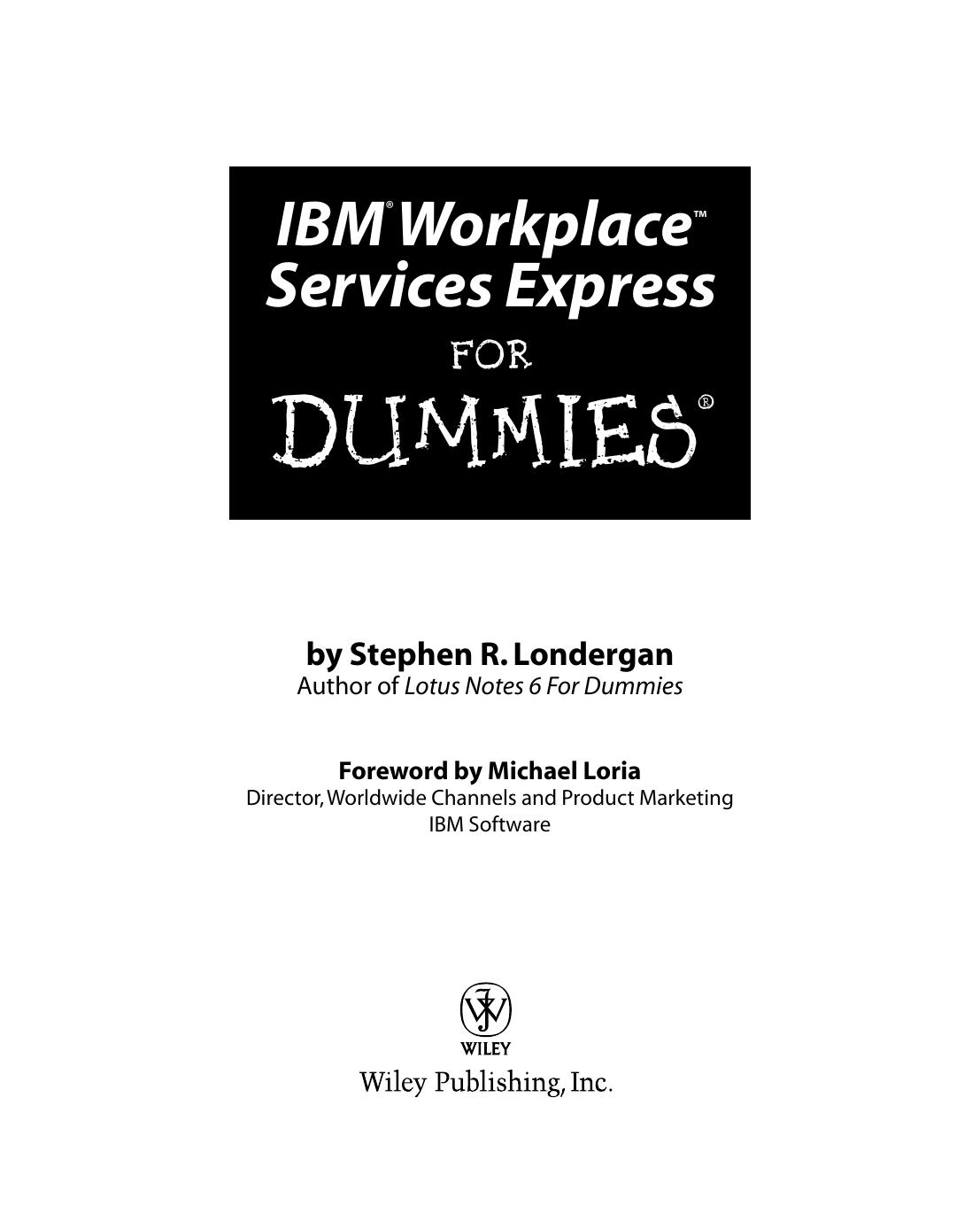IBM Workplace Services Express for Dummies