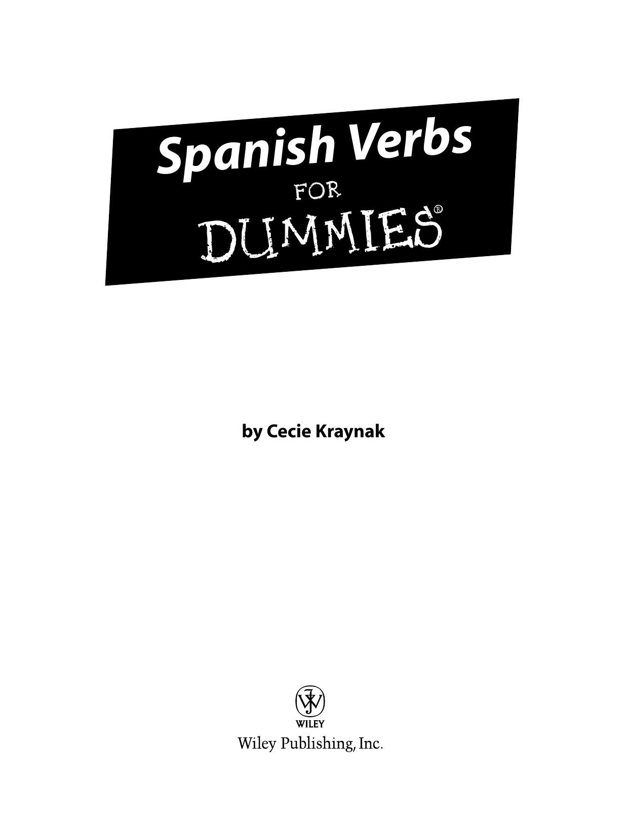 Spanish Verbs for Dummies ISBN - 0471768723