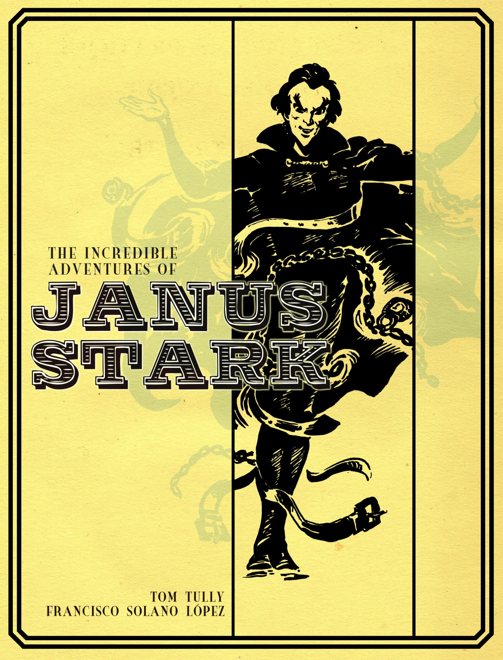 The Incredible Adventures of Janus Stark v