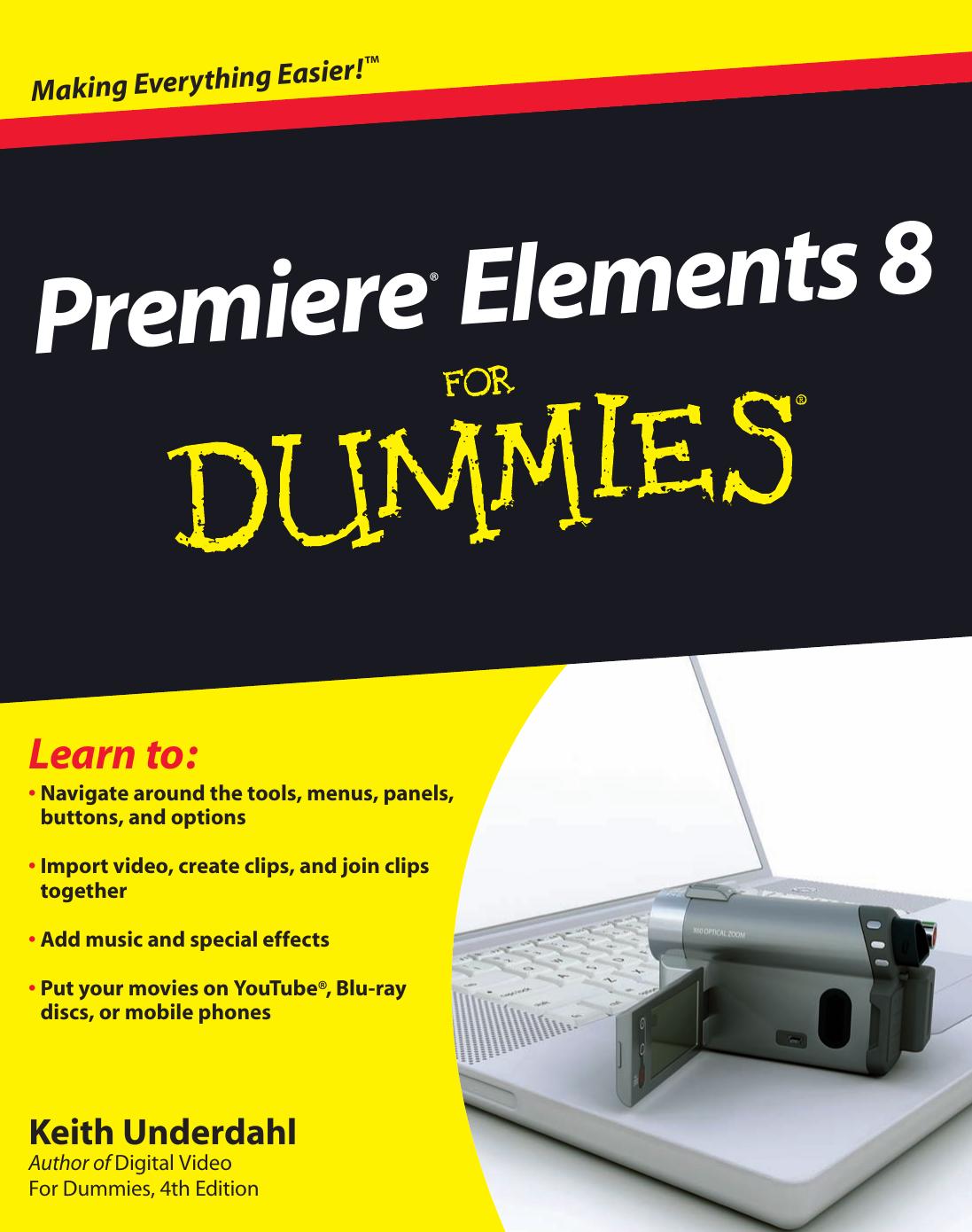 Premiere® Elements 8 For Dummies®