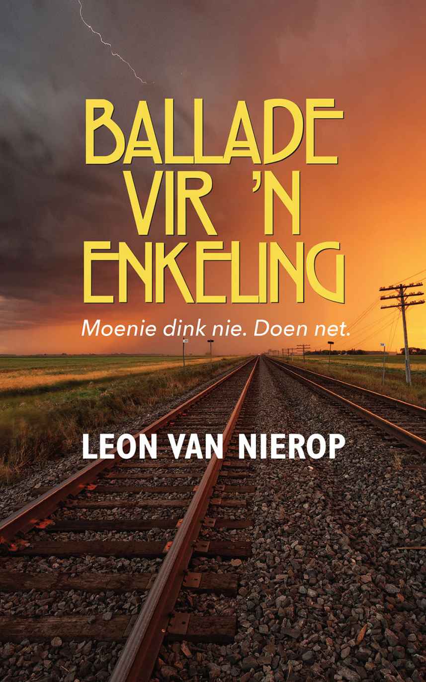 Ballade vir ’n enkeling (Afrikaans Edition)