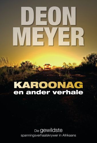 Karoonag (Afrikaans Edition)