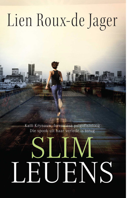 Slim leuens