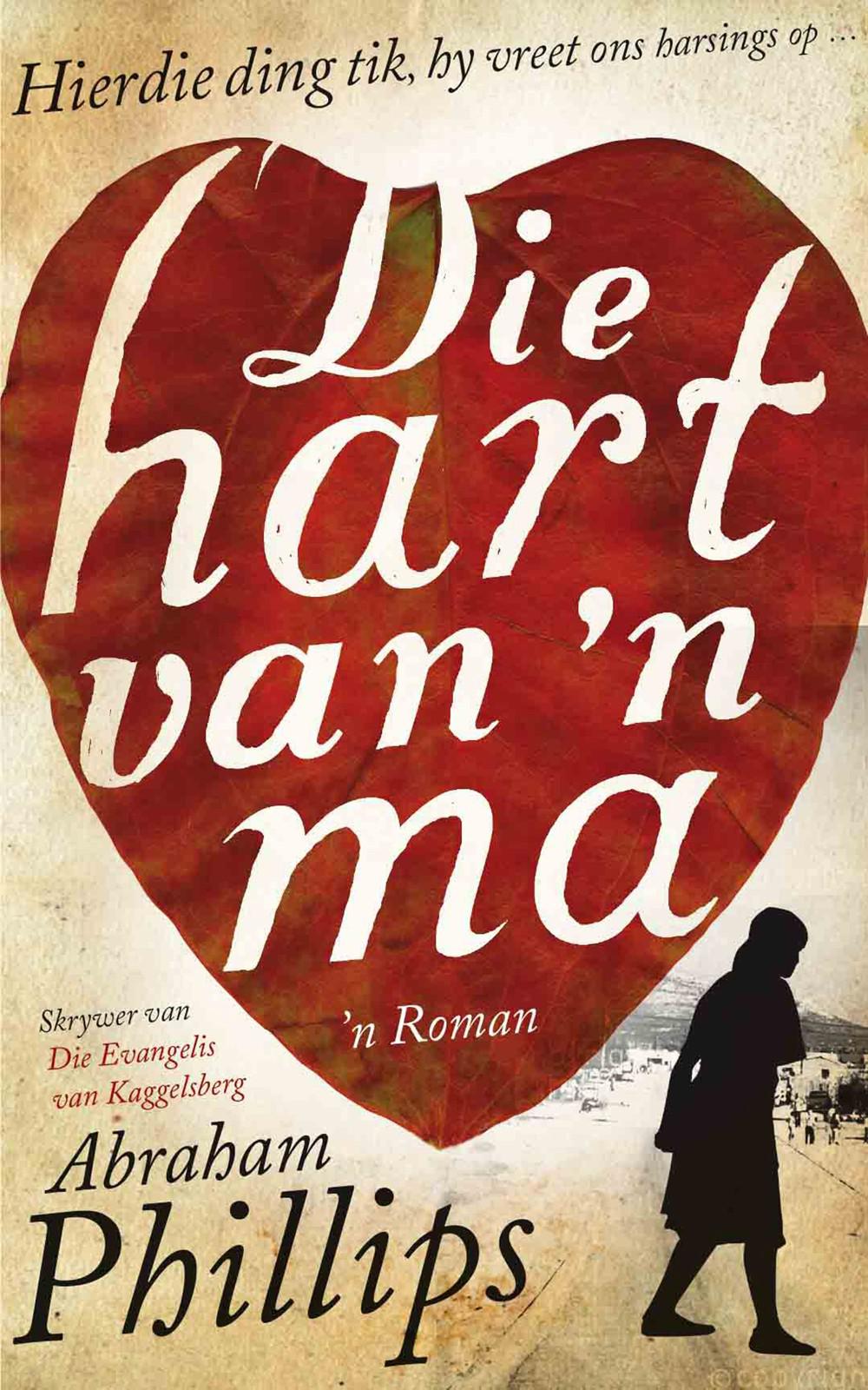 Die hart van 'n ma (Afrikaans Edition)