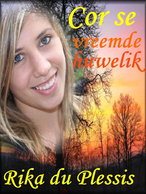 Cor se vreemde huwelik (Afrikaans Edition)