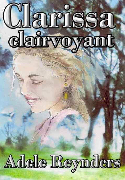 Clarissa clairvoyant
