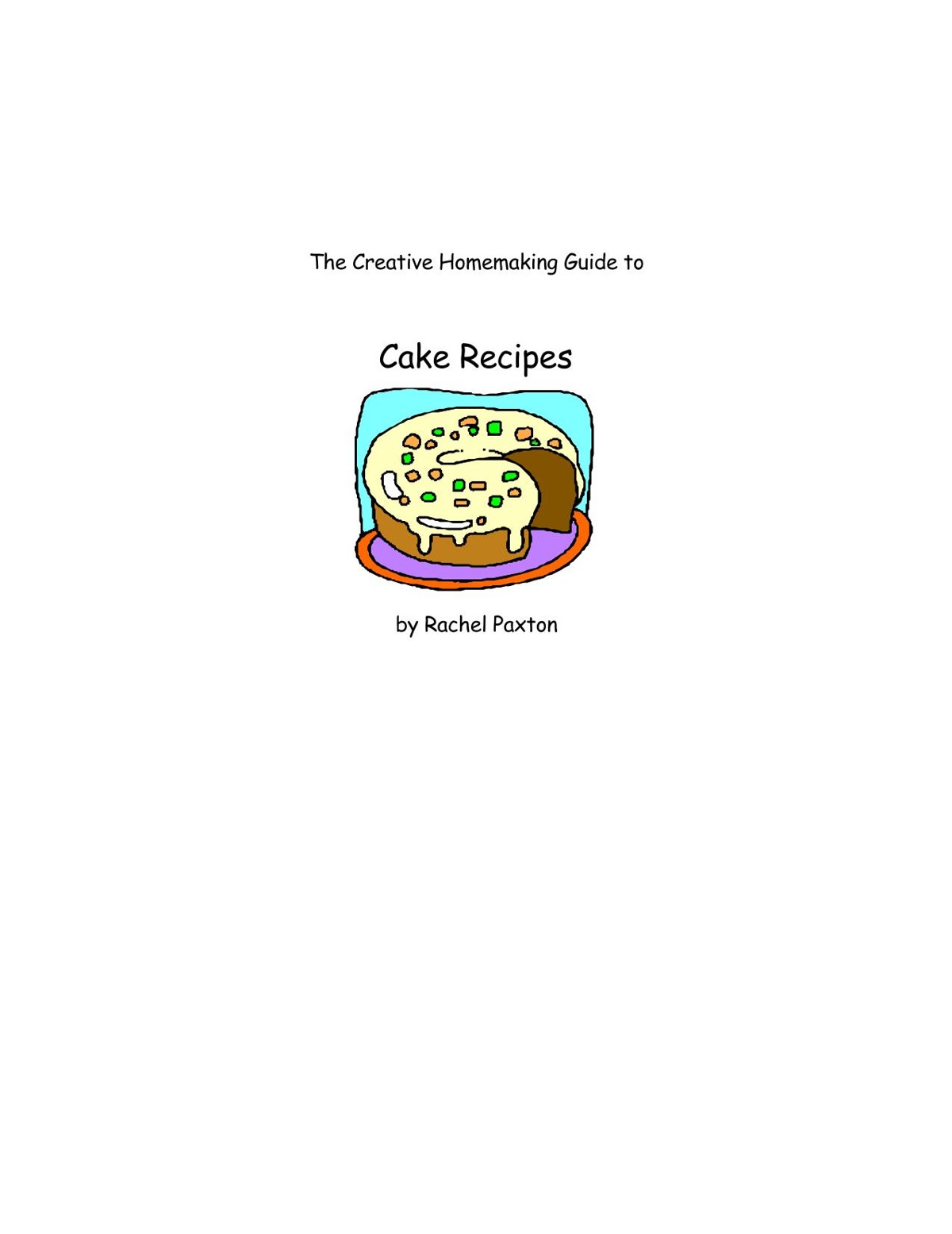 C:\MyFiles\Cookbooks\Cakes\e-cakes.PDF