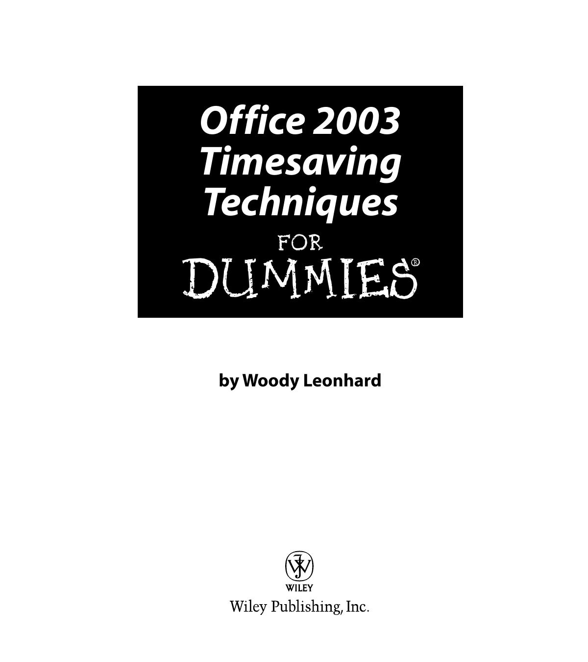 Office 2003 Timesaving Techniques for Dummies