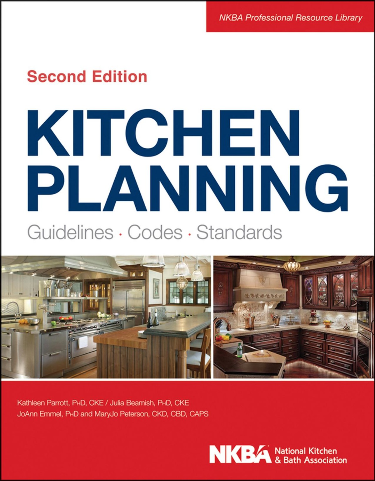 Kitchen Planning - Guidelines, Codes, Standards (2nd Ed)