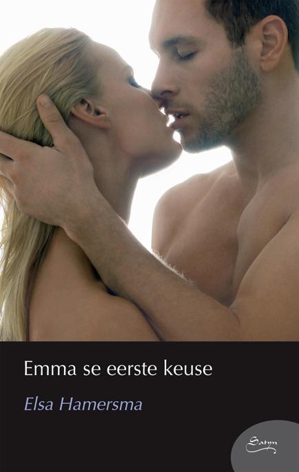 Emma se eerste keuse