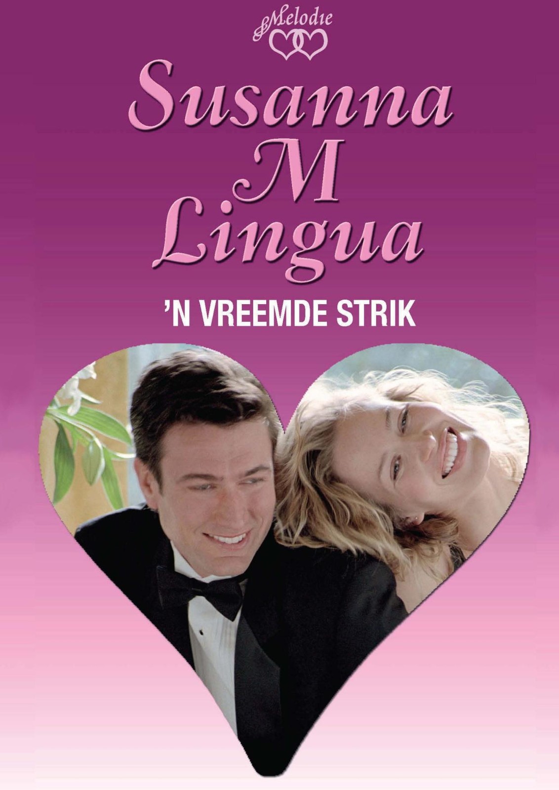 'N VREEMDE STRIK