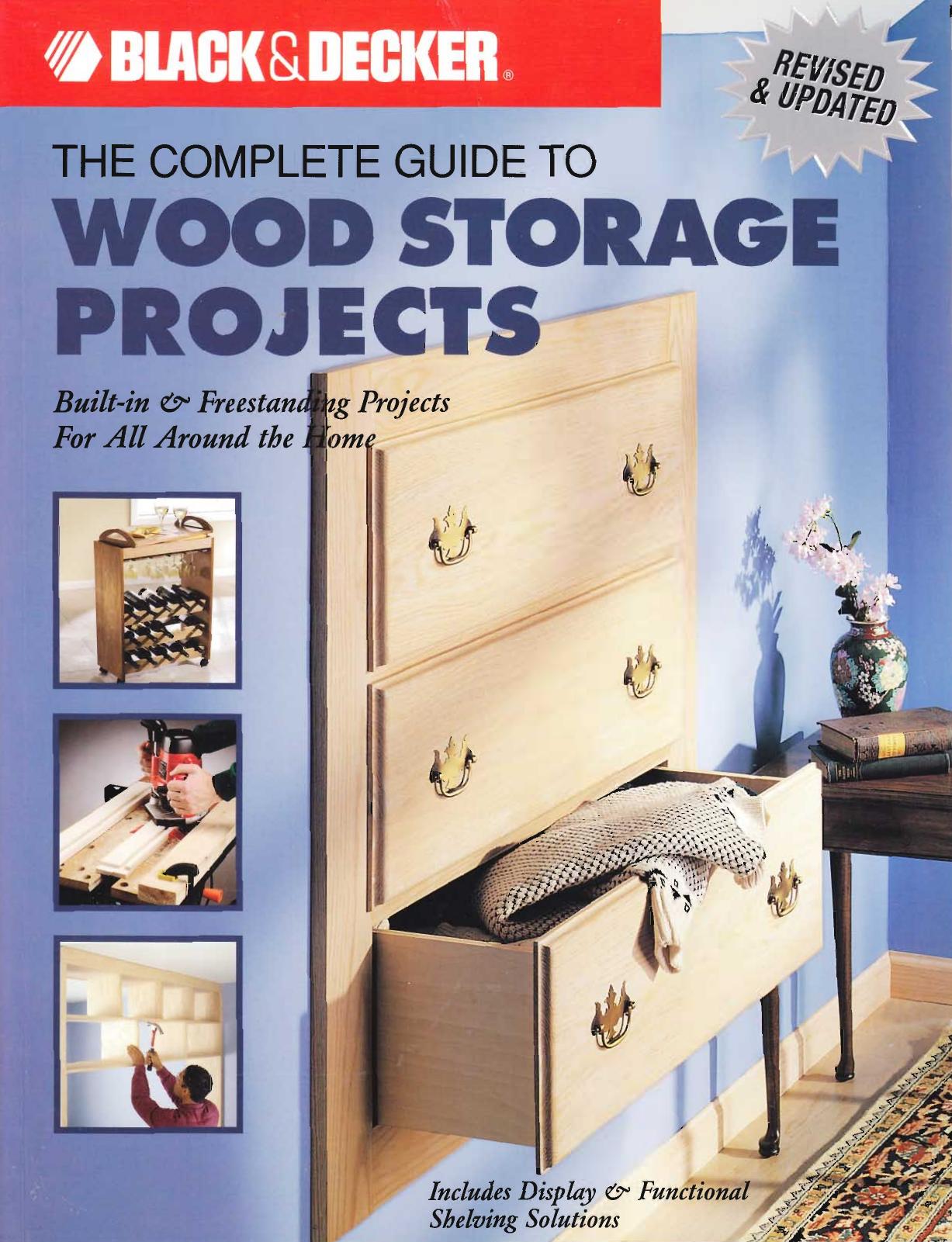 The Complete Guide To Wood Stor