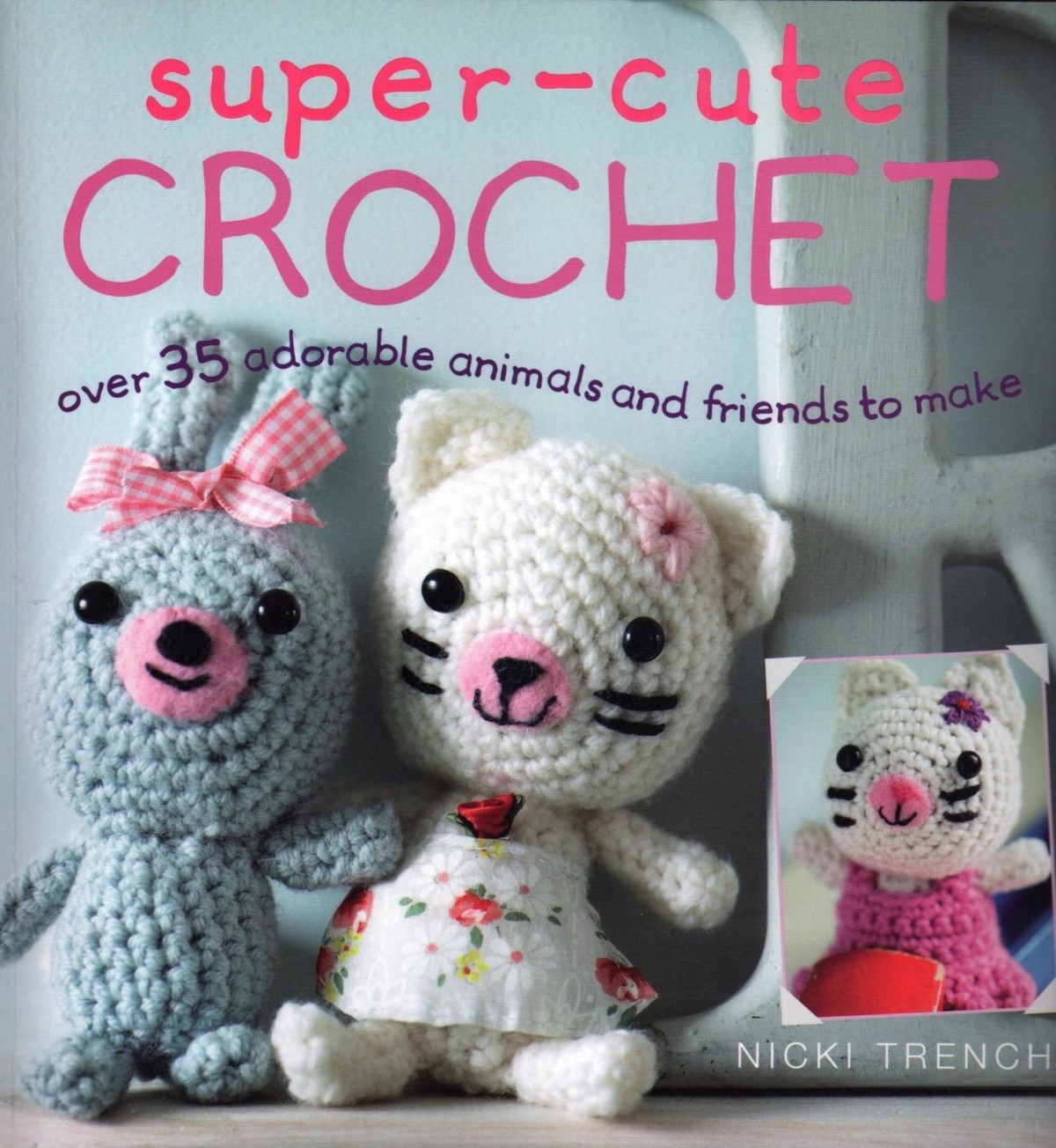 Super-Cute Crochet