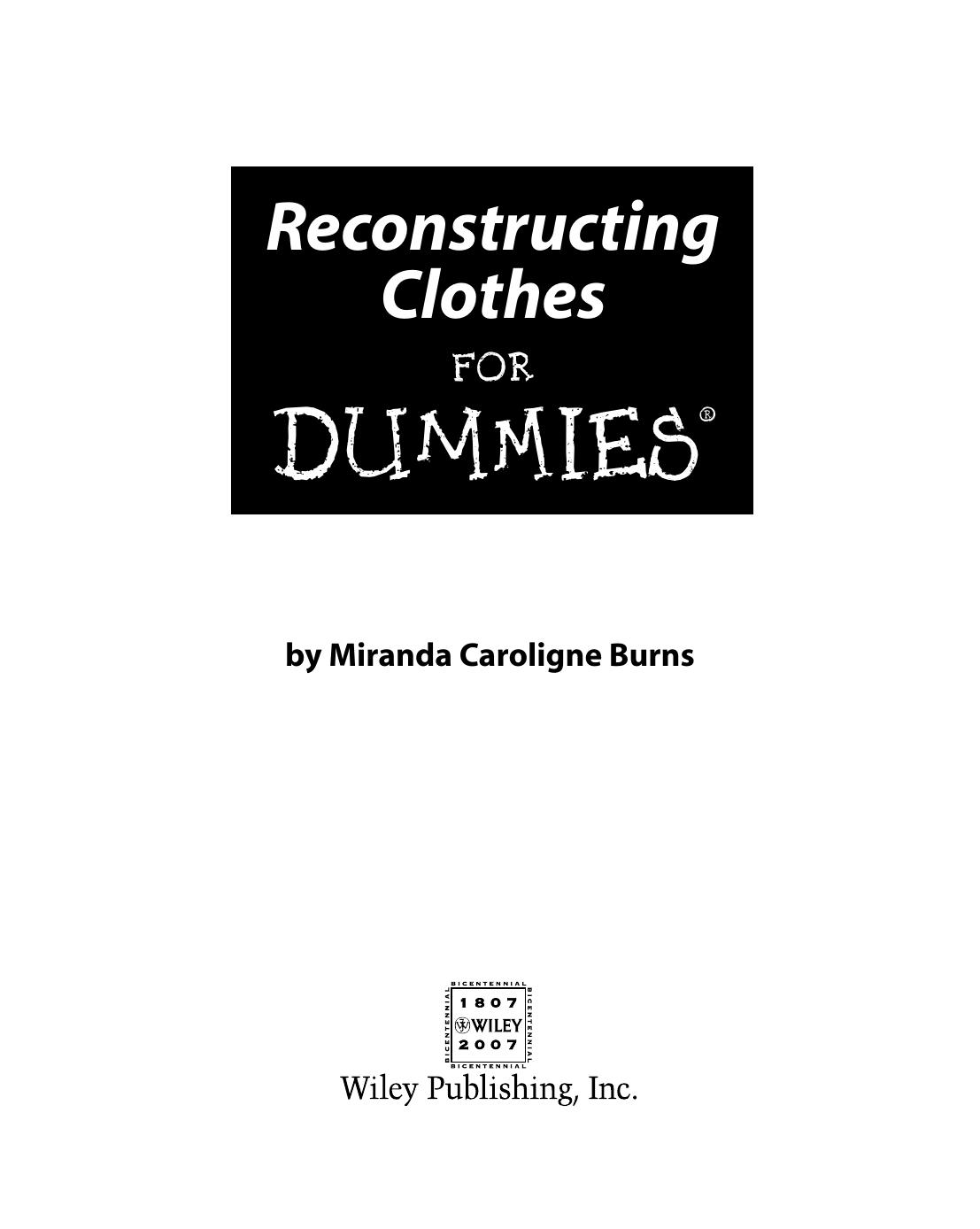 Reconstructing Clothes for Dummies ISBN - 0470127678