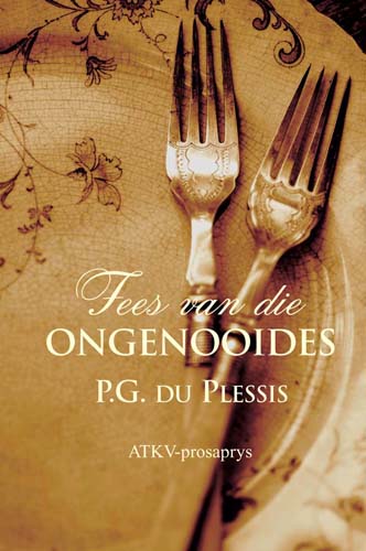 Fees van die ongenooides (Afrikaans Edition)