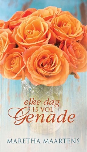 Elke dag is vol genade