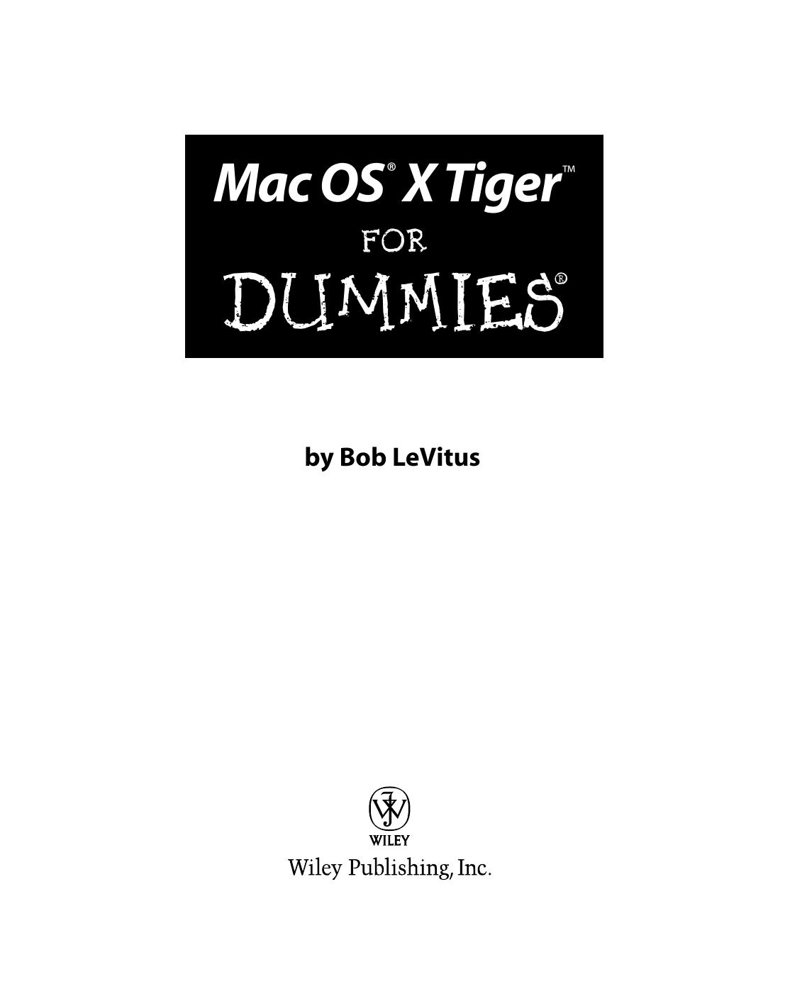 Mac OS X Tiger for Dummies ISBN - 0764576755