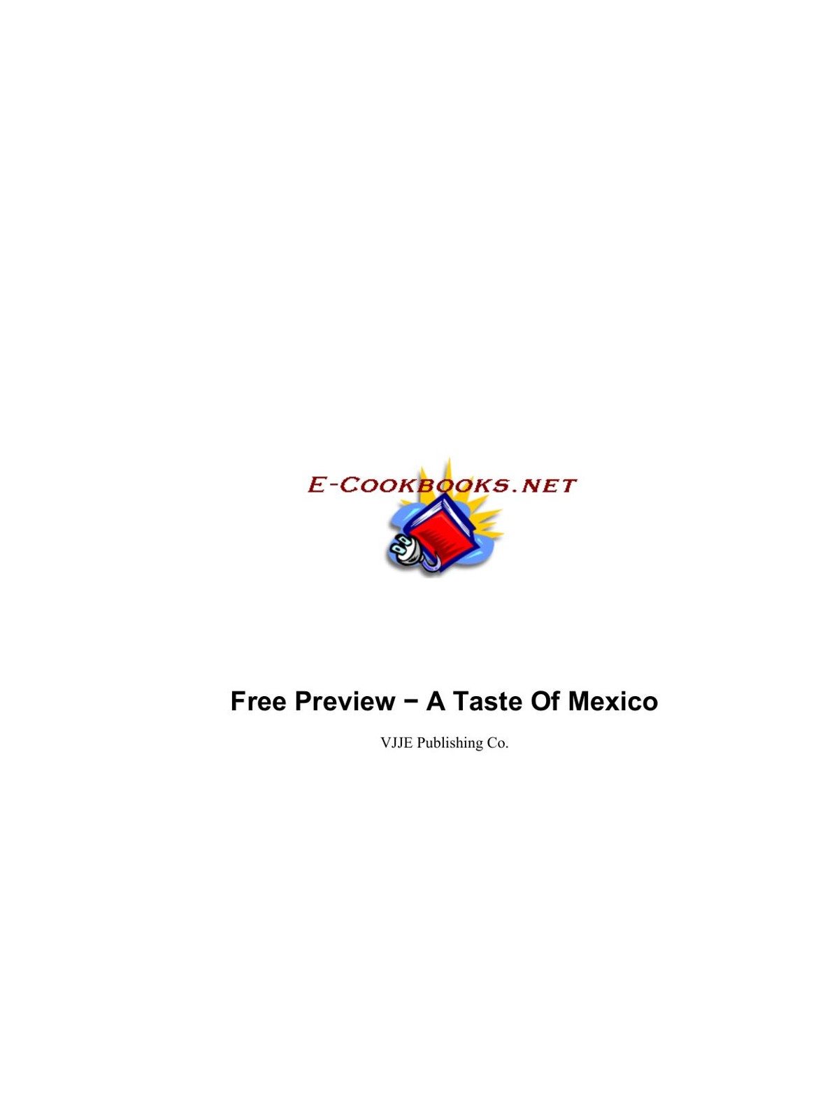 Free Preview - A Taste Of Mexico