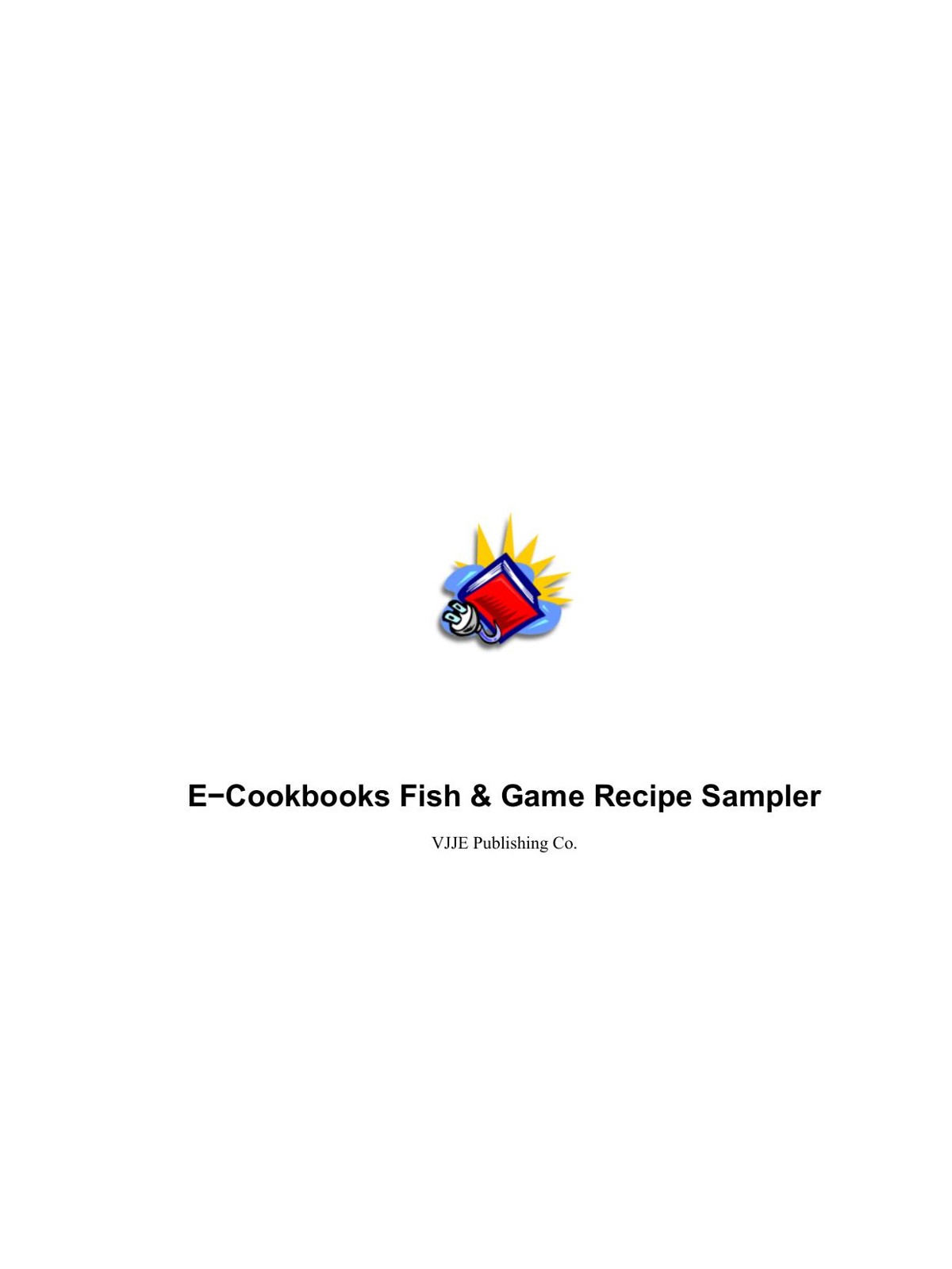 E-Cookbooks Fish & Game Recipe Sampler