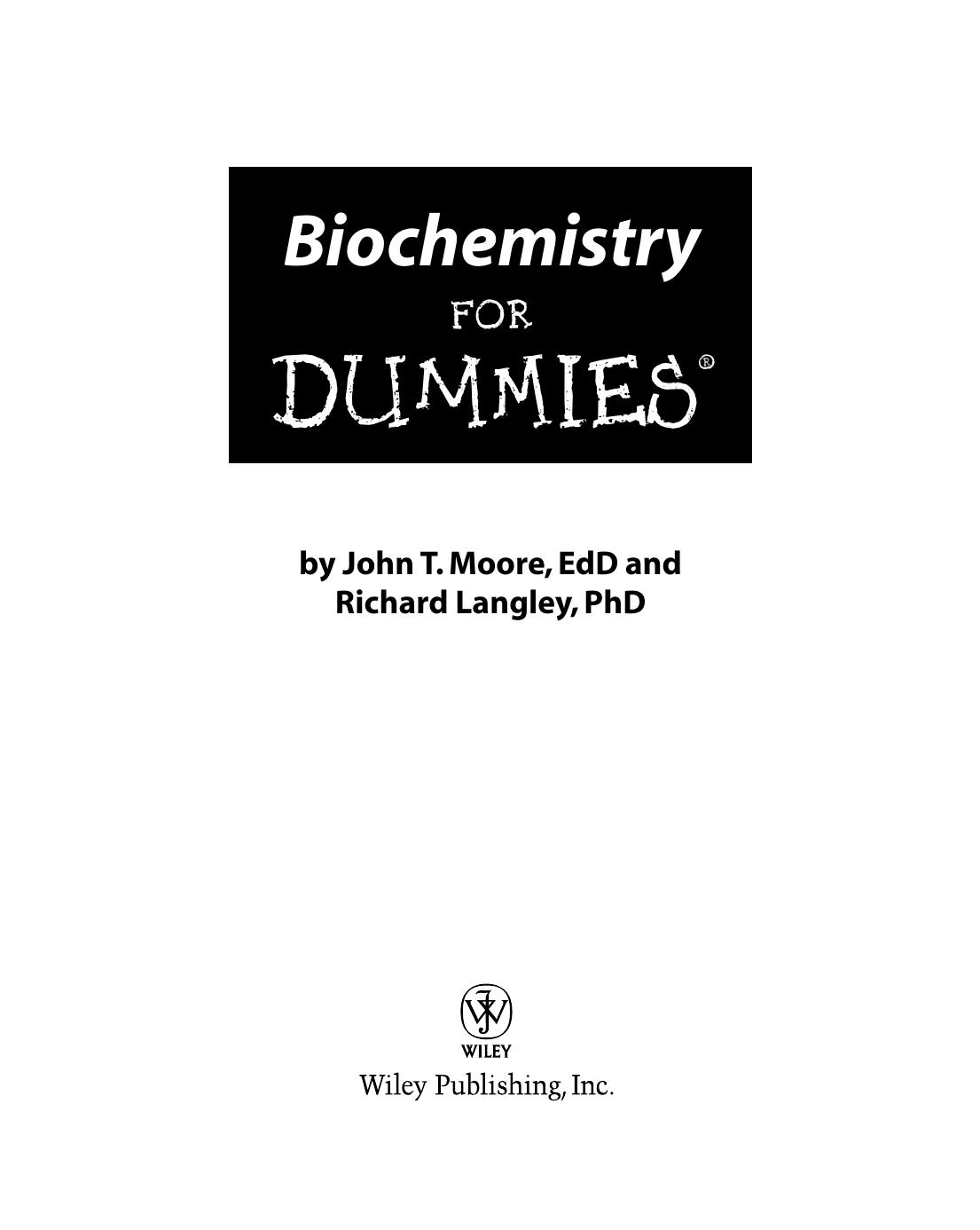 Biochemistry for Dummies ISBN - 0470194286