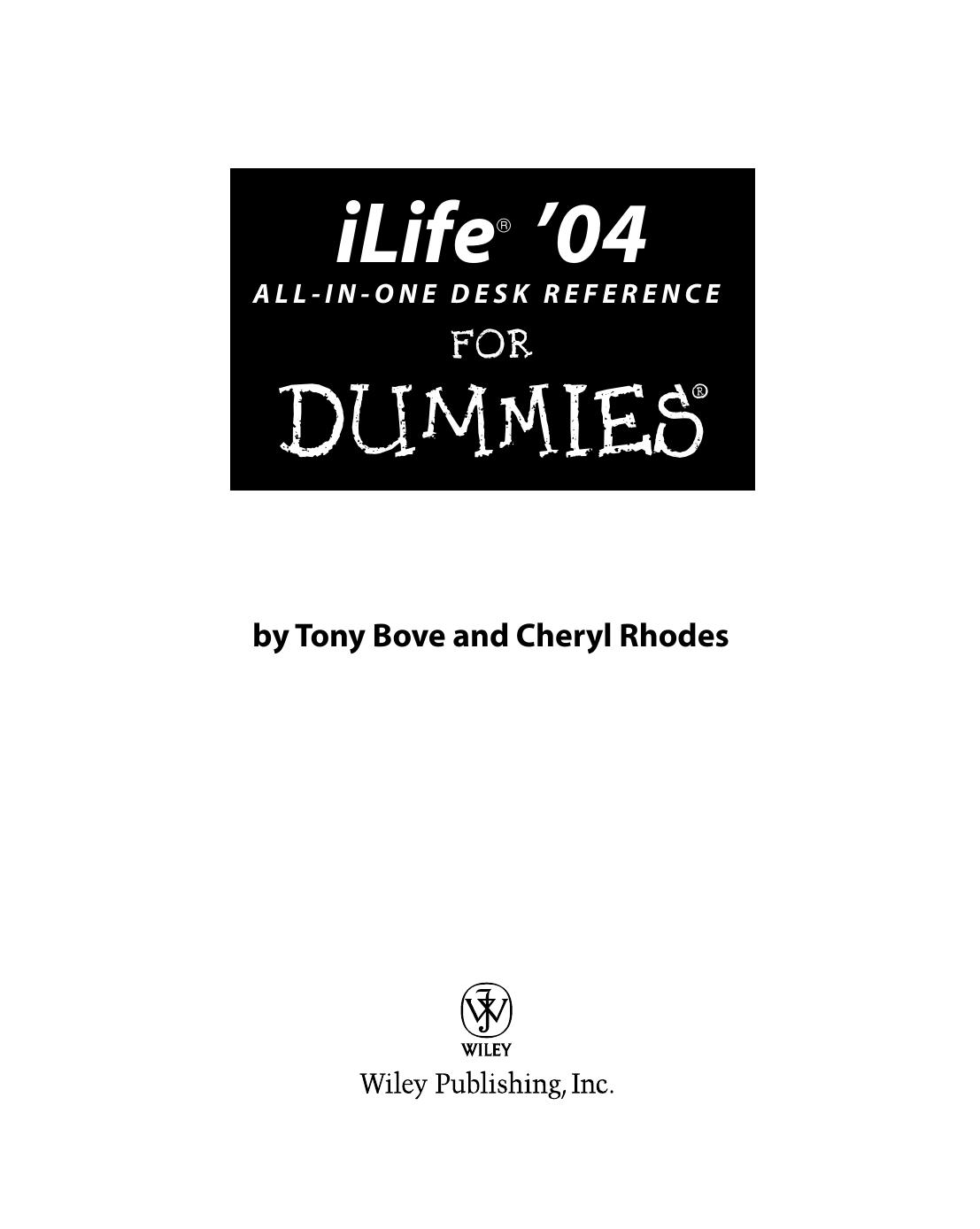 iLife '04 All-In-One Desk Reference for Dummies
