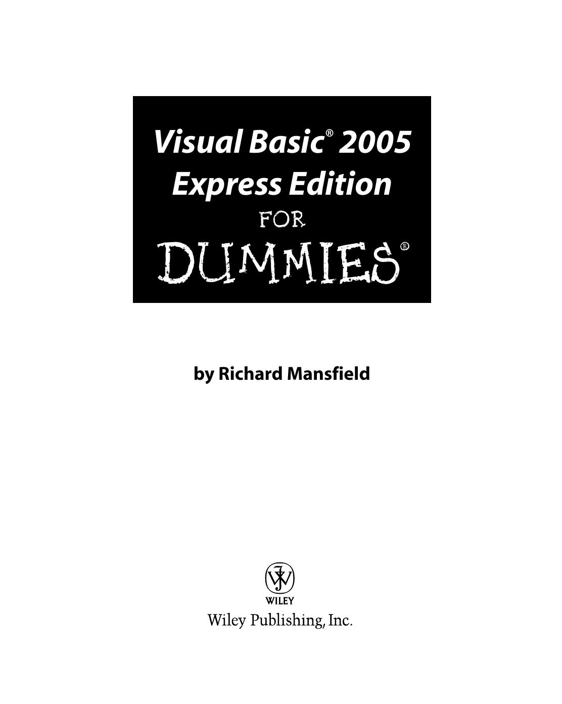 Visual Basic® 2005 Express Edition for Dummies®