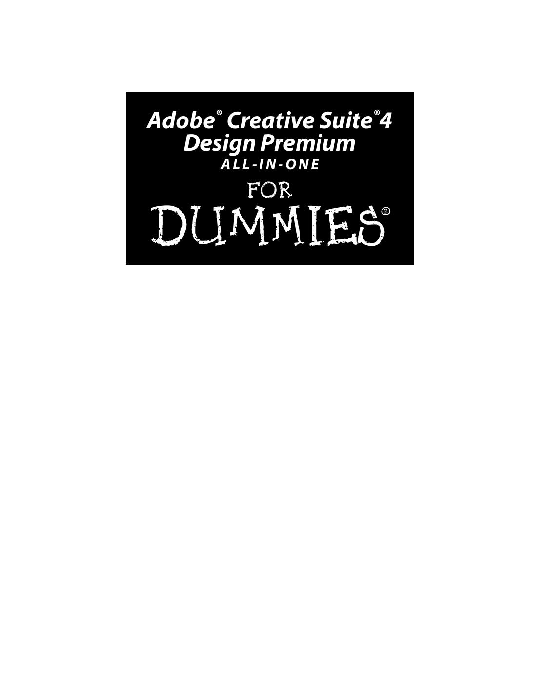 Adobe Creative Suite 4 Design Premium All-in-one for Dummies
