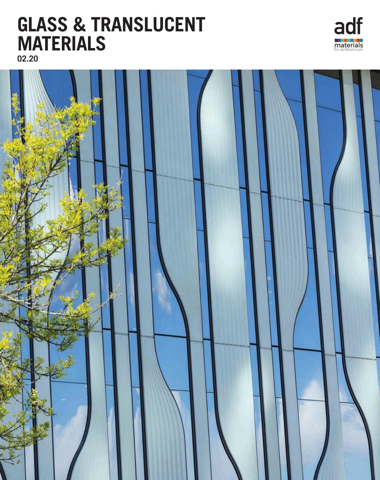 Architects.Datafile.ADF.Glass.and.Translucent.Materials-February.2020