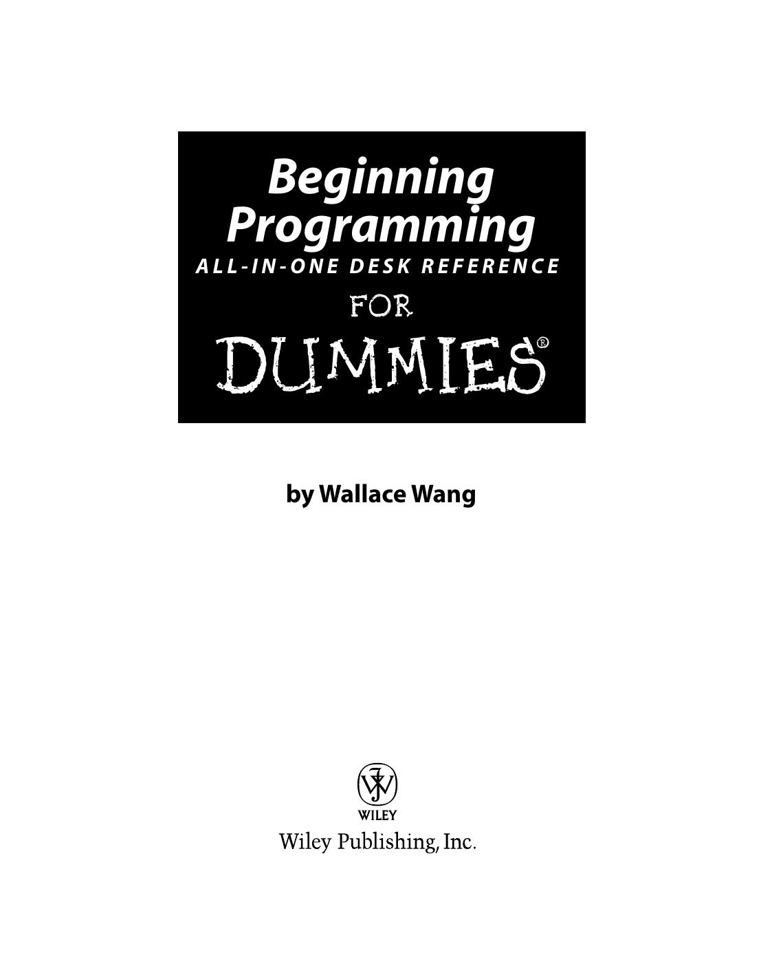 Beginning Programming All-In-One Desk Reference for Dummies ISBN - 0470108541