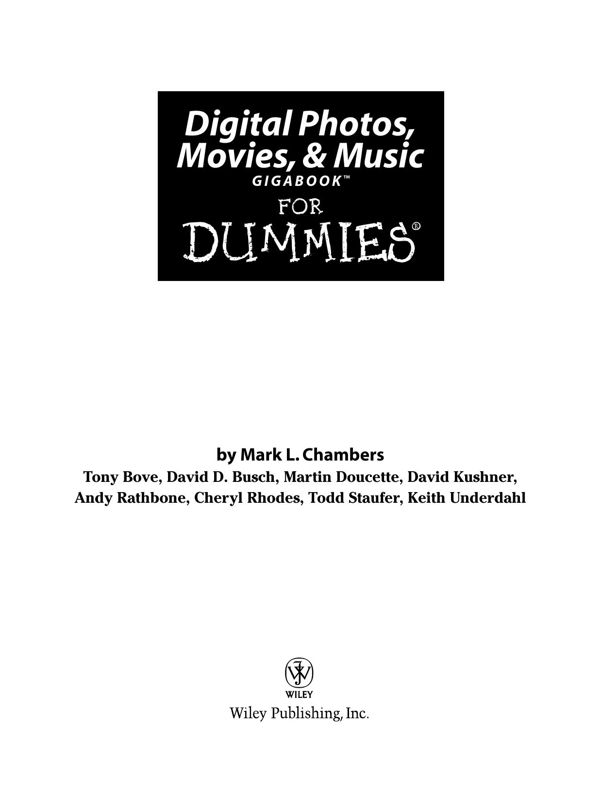 Digital Photos, Movies, and Music Gigabook for Dummies