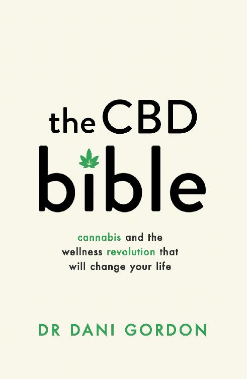 The CBD Bible: Cannabis and the Wellness Revolution That Will Change Your Life