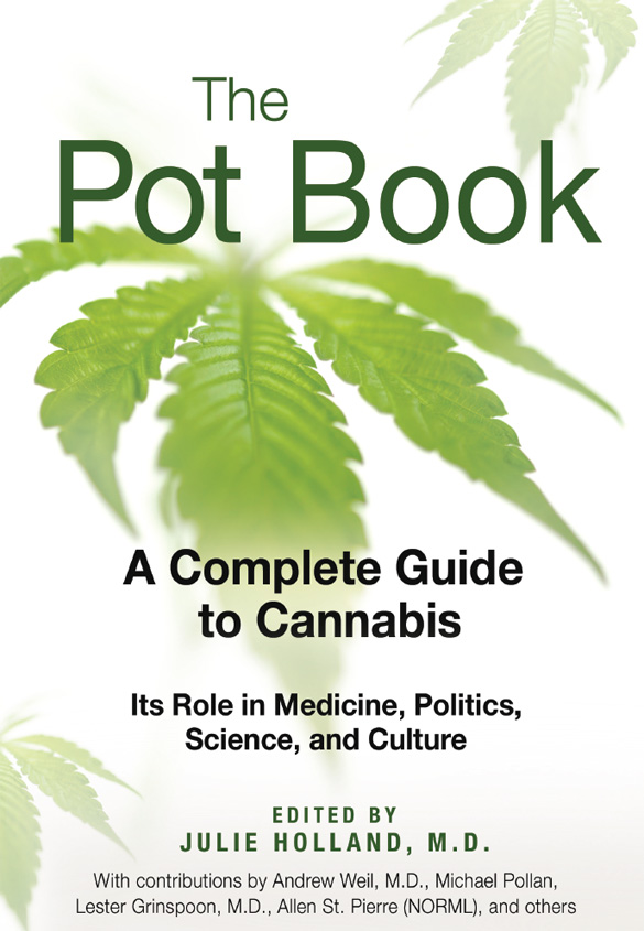 The Pot Book- A Complete Guide to Cannabis