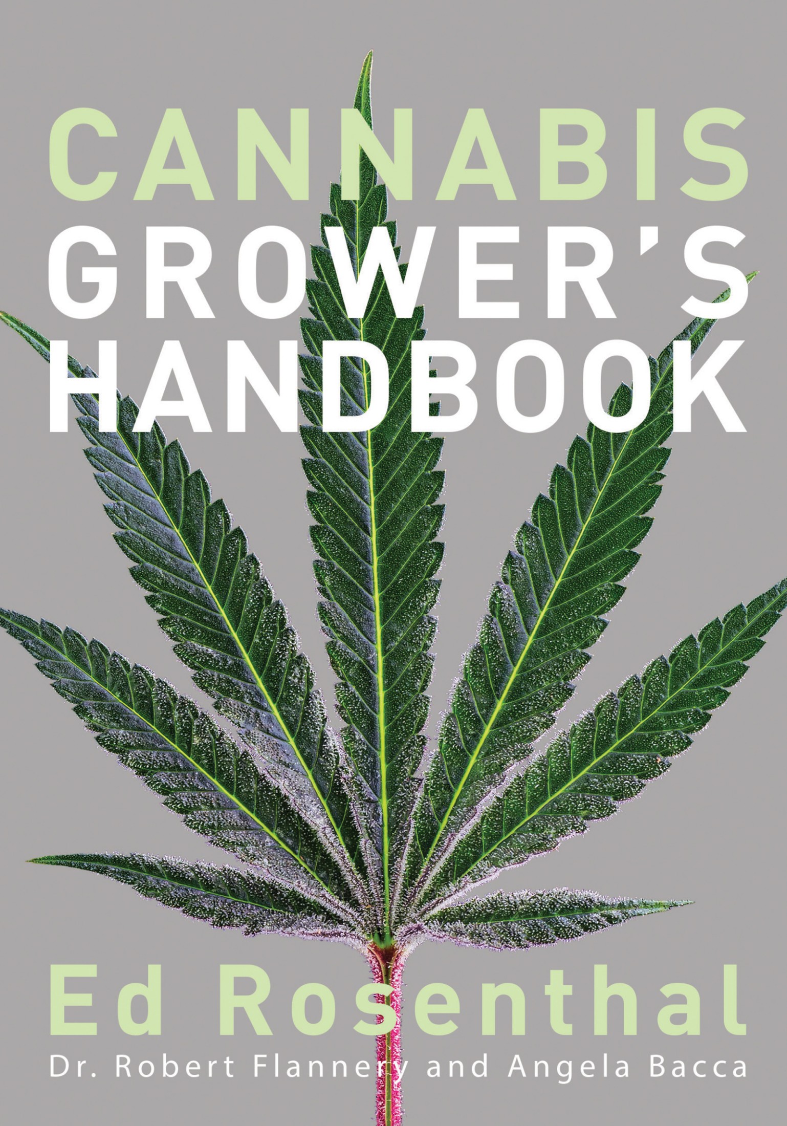 Cannabis Grower's Handbook