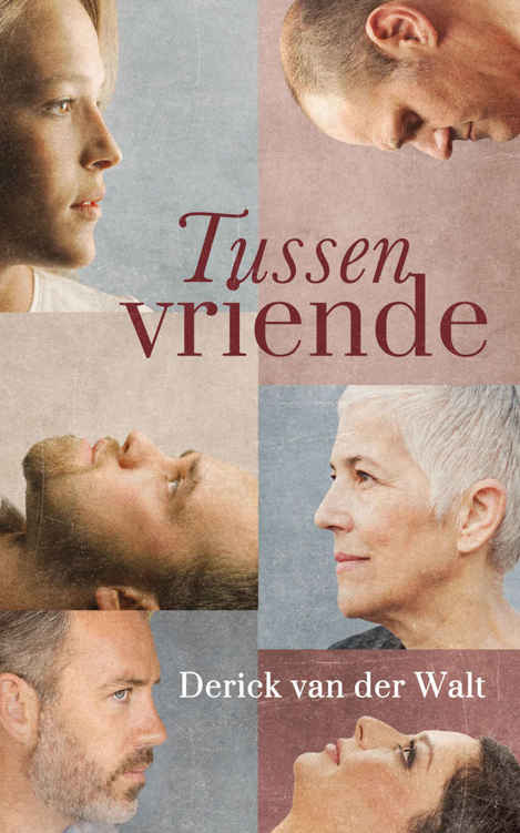 Tussen vriende (Afrikaans Edition)