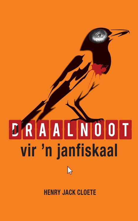 Draalnoot vir 'n janfiskaal (Afrikaans Edition)