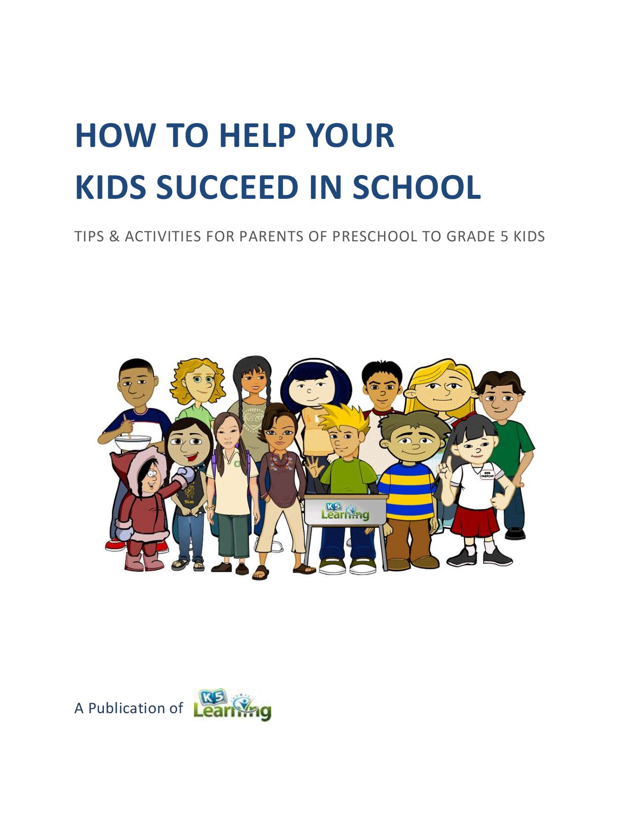 How to Help Your Kids Succeed in School - ebook from K5 Learning