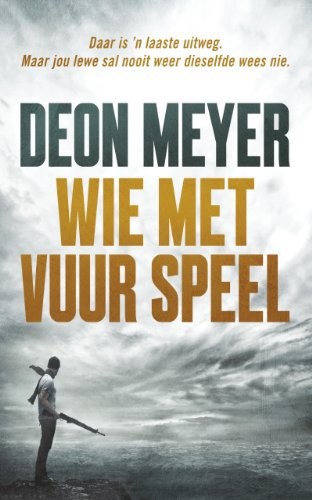 Wie met vuur speel