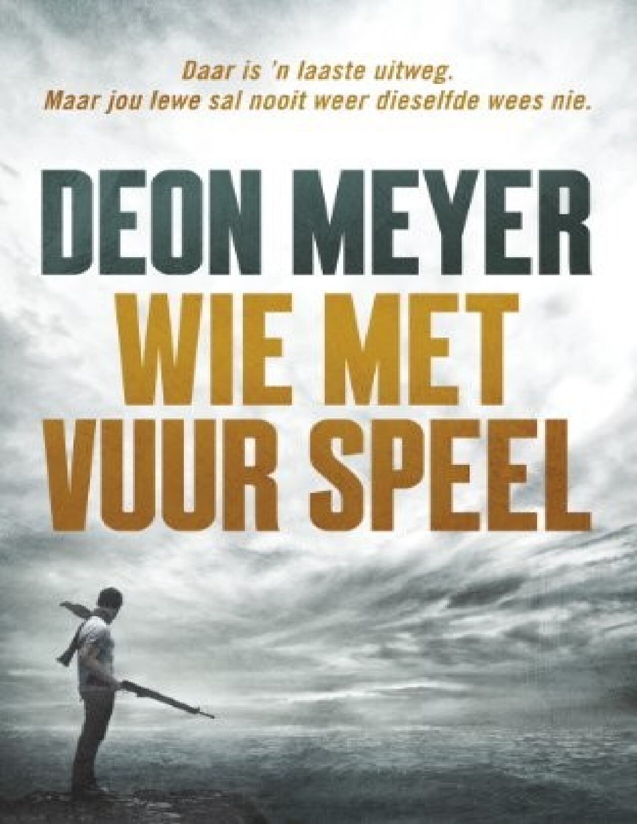 Wie met vuur speel