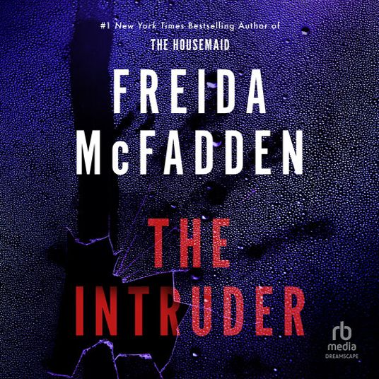 The Intruder - Freida McFadden