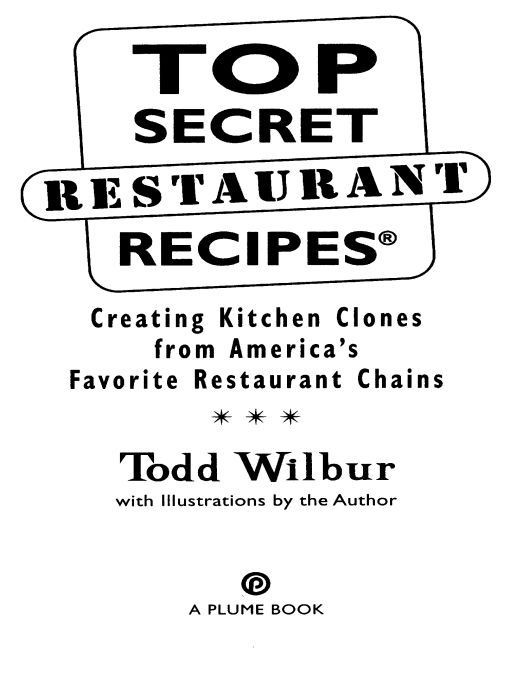 Top Secret Restaurant Recipes