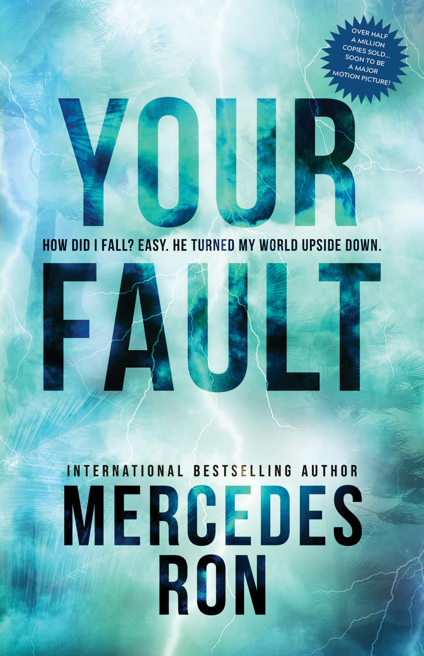 Your Fault (Culpable #2)