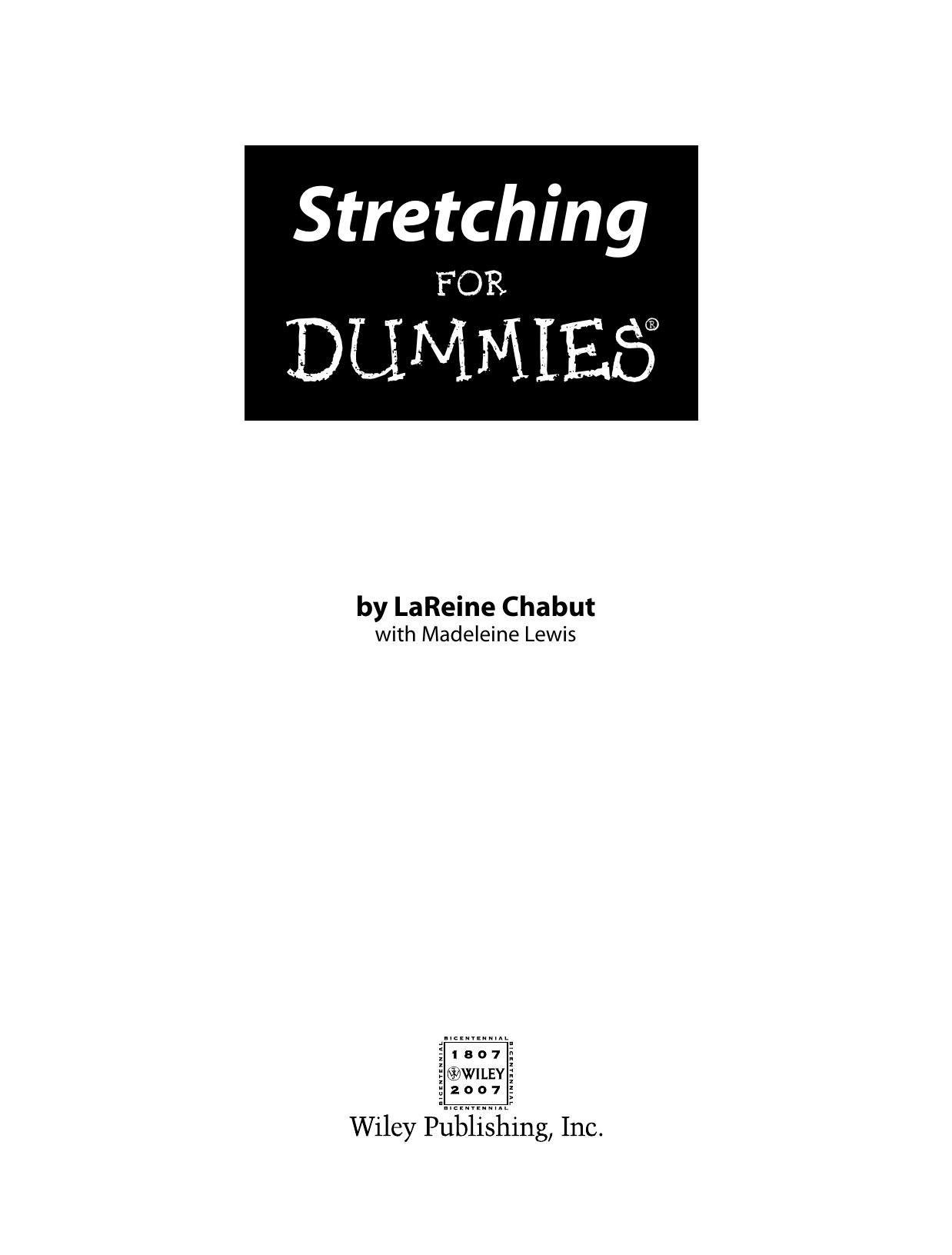 Stretching for Dummies