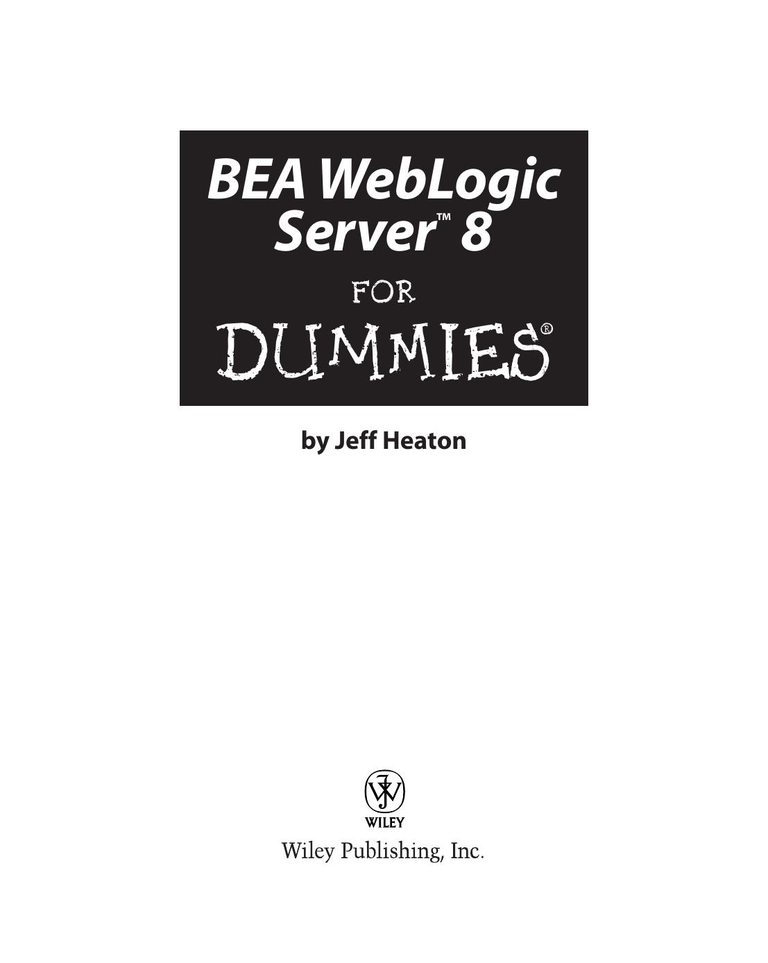 BEA WebLogic Server 8 for Dummies