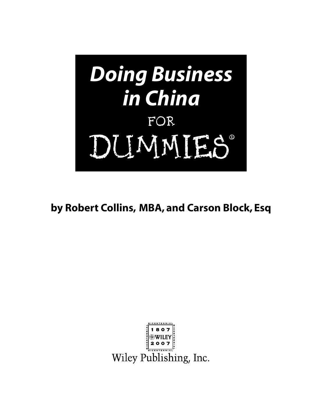 Doing Business in China for Dummies ISBN - 0470049294