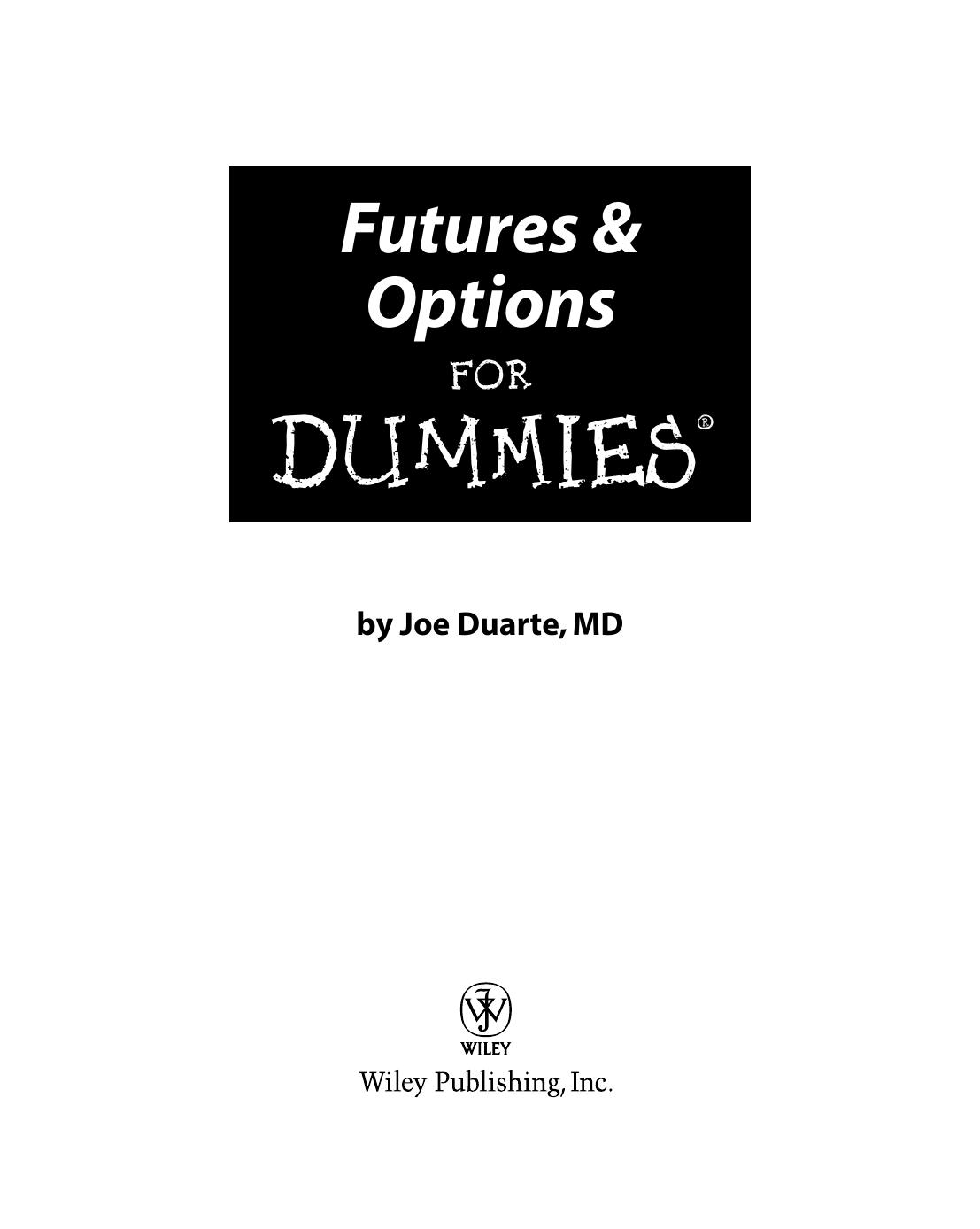Futures & Options for Dummies ISBN - 0471752835